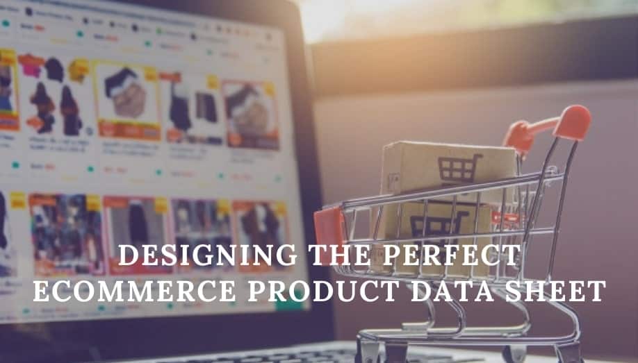 Designing the Perfect Ecommerce Product Data Sheet-min Ecommerce Product Data Sheet